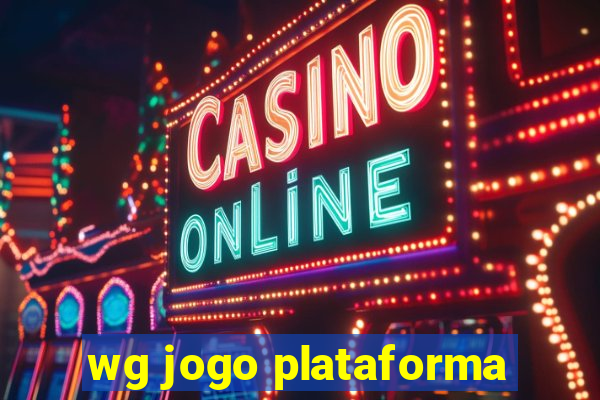 wg jogo plataforma